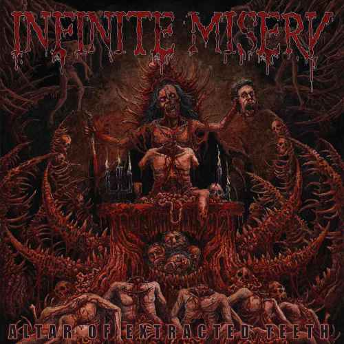 INFINITE MISERY - Altar of Extracted Teeth CD
